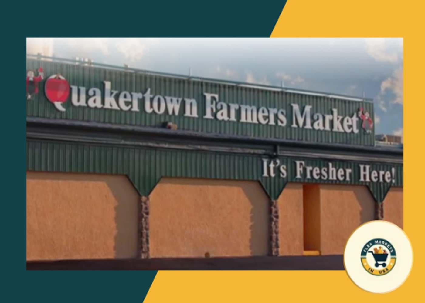 Quakertown Farmers Market and Flea Market